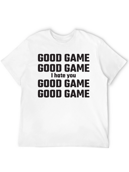 Good Game I Hate You Graphic T-Shirt