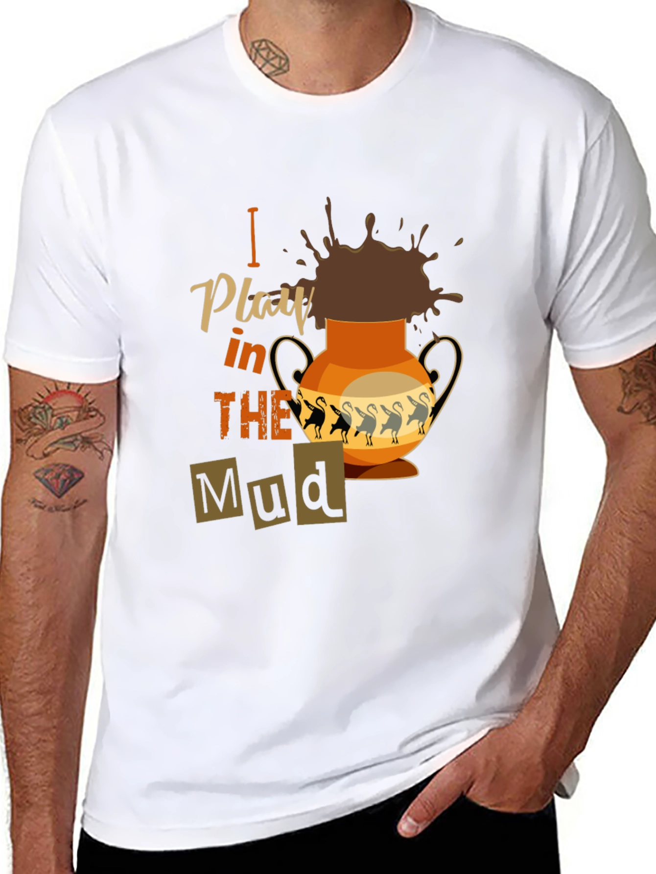 I Play in the Mud T-Shirt