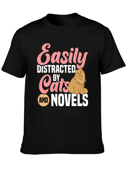 Easily Distracted by Cats and Novels T-Shirt