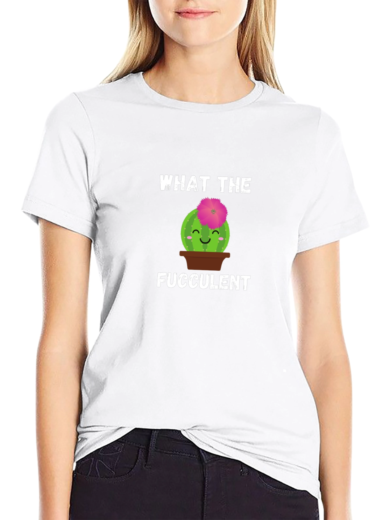 What the Fucculent T-Shirt