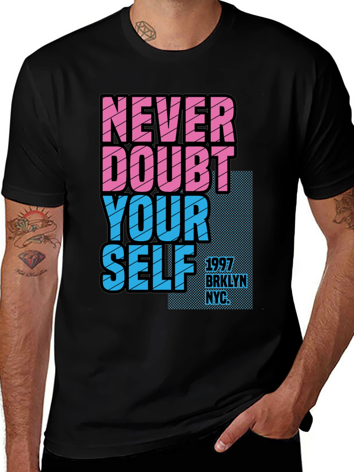 Never Doubt Yourself Graphic Tee - Brooklyn NYC