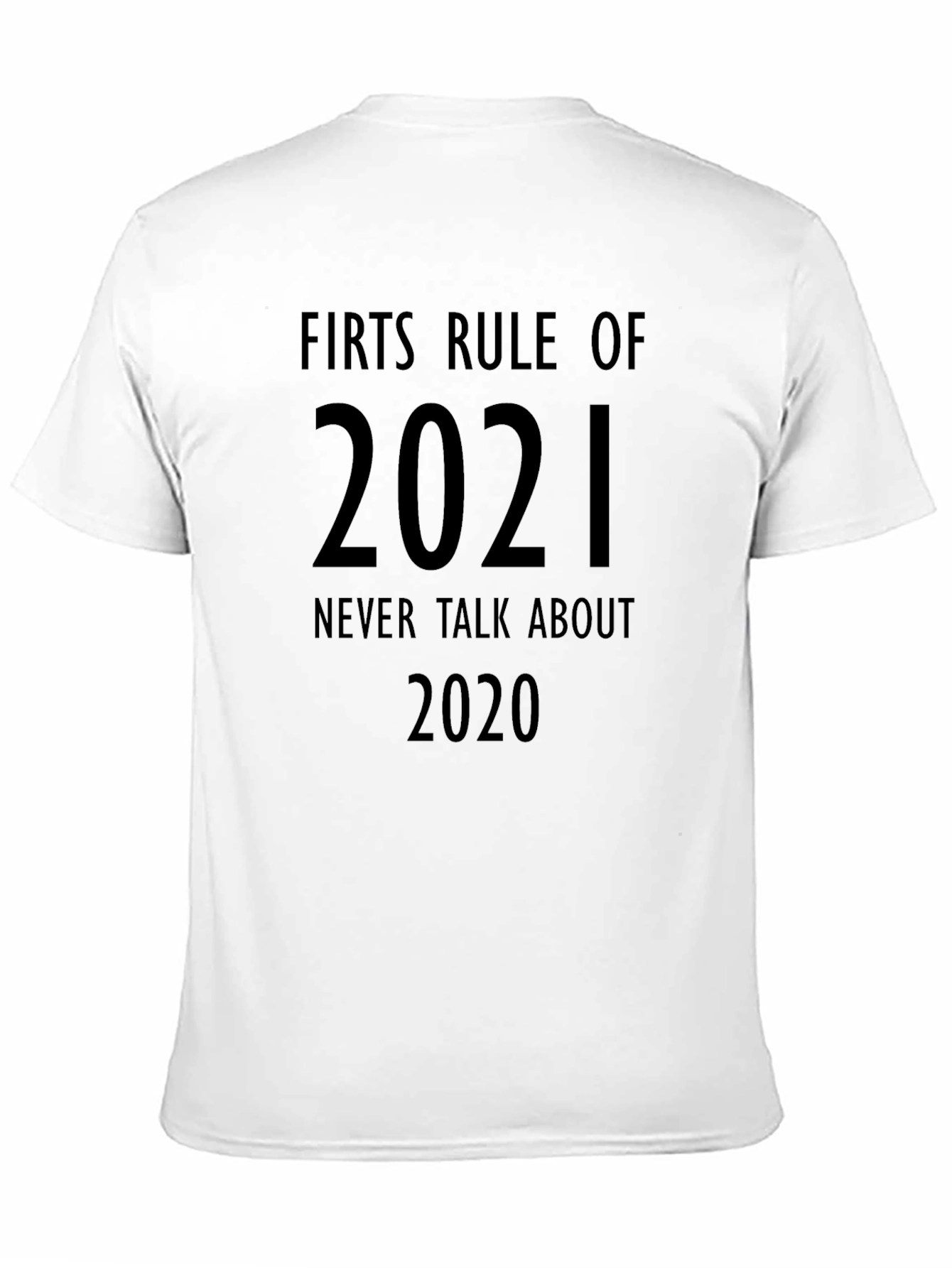 Funny 2021 Rule T-Shirt