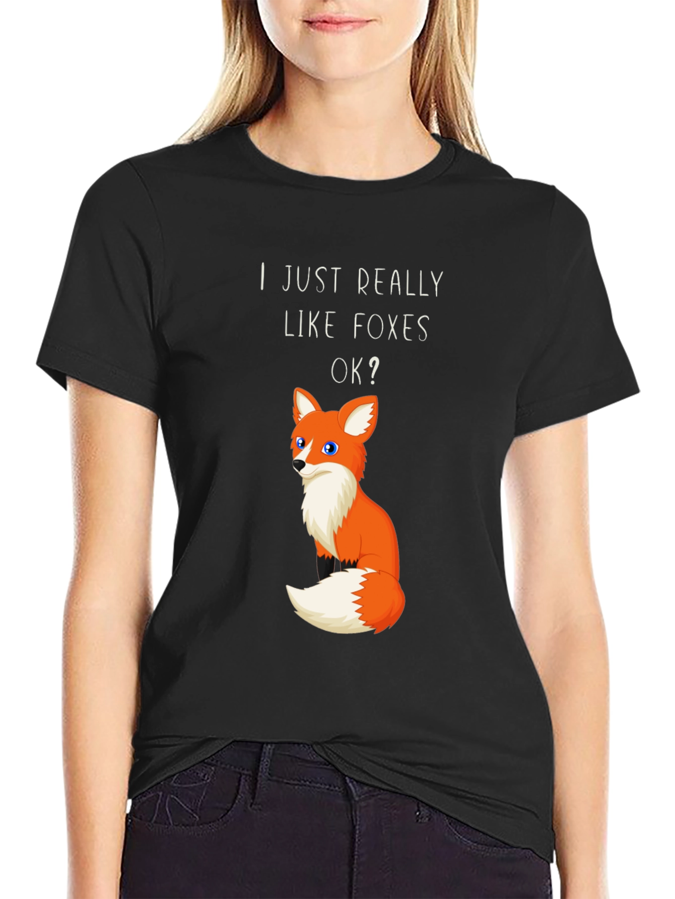 I Just Really Like Foxes OK? Graphic T-Shirt