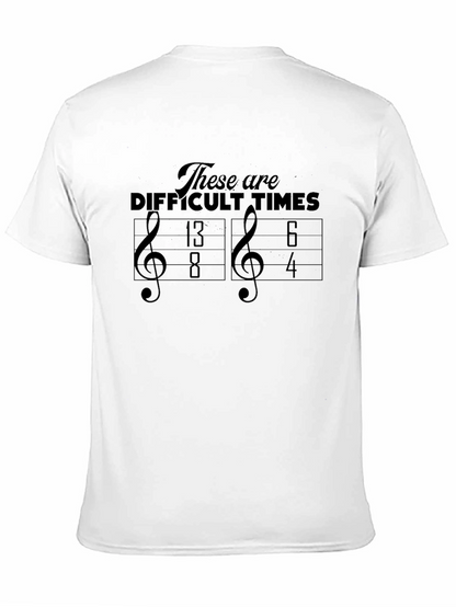 Difficult Times Music Pun Black Graphic T-Shirt