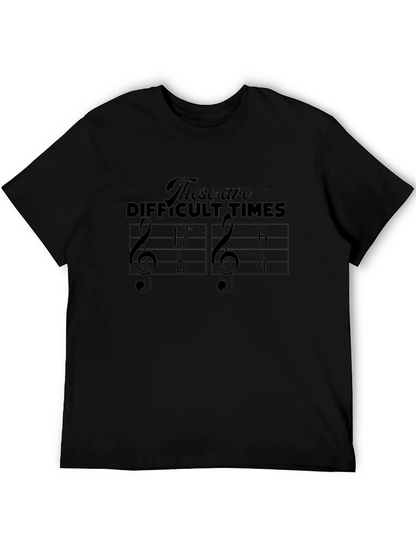 Difficult Times Music Pun Black Graphic T-Shirt