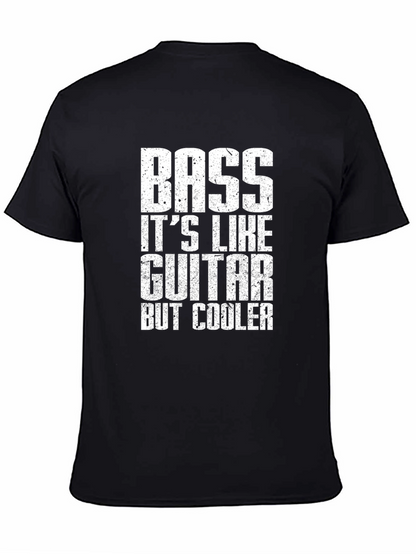 Bass is Cooler T-Shirt - Music Lover Gift