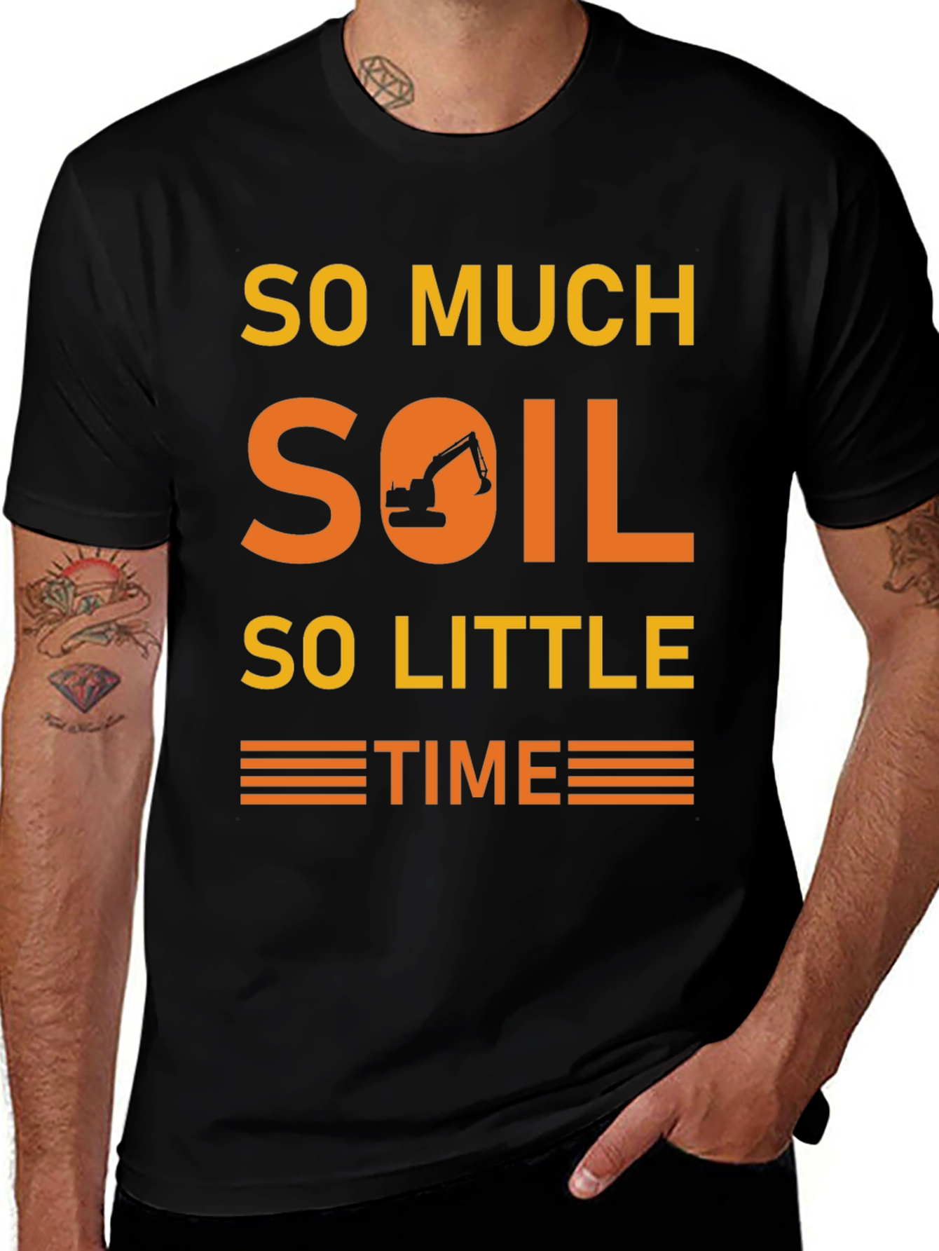 So Much Soil So Little Time T-Shirt