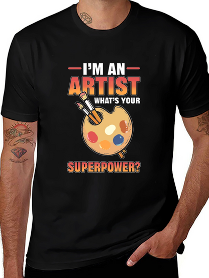 Artist Superpower T-Shirt - Creative Gift Idea
