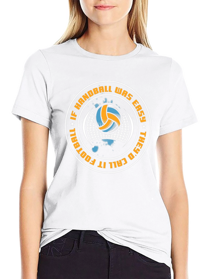 Handball Graphic Tee - If Handball Was Easy Design