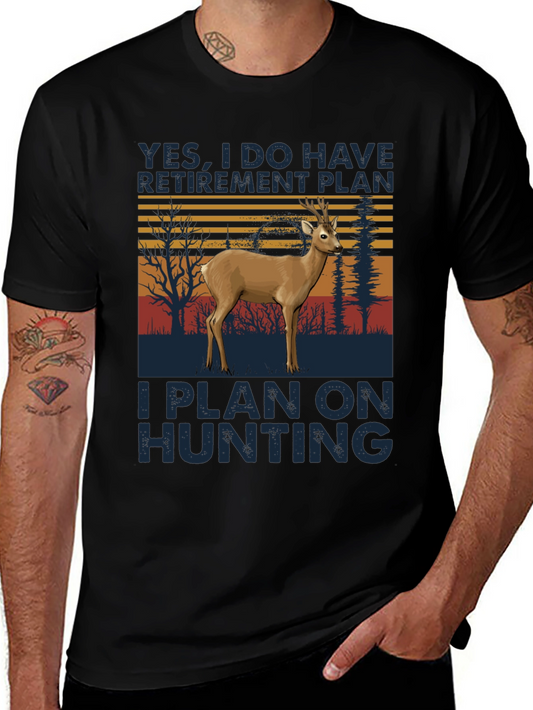 Hunting Retirement Plan T-Shirt