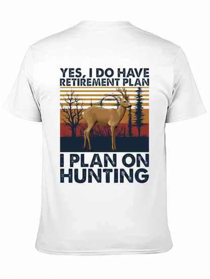 Hunting Retirement Plan T-Shirt