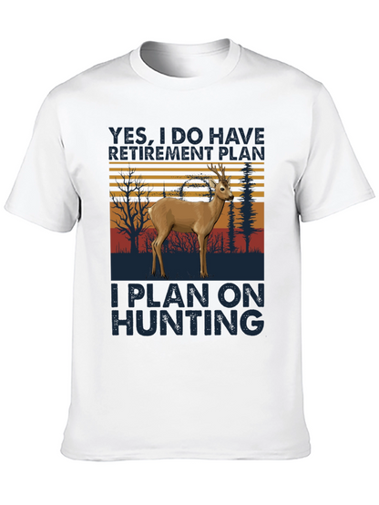 Hunting Retirement Plan T-Shirt