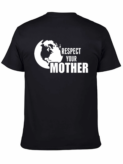 Respect Your Mother Earth Black Graphic Tee