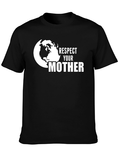 Respect Your Mother Earth Black Graphic Tee