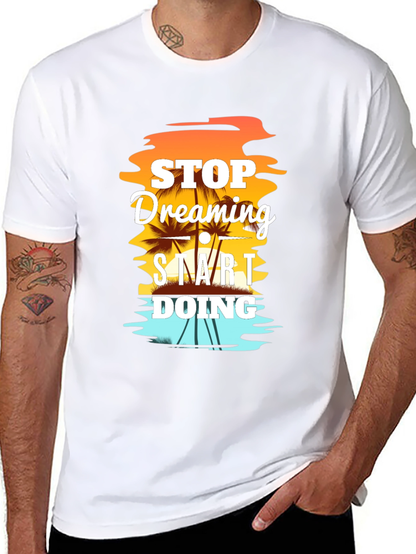 Stop Dreaming Start Doing Graphic T-Shirt