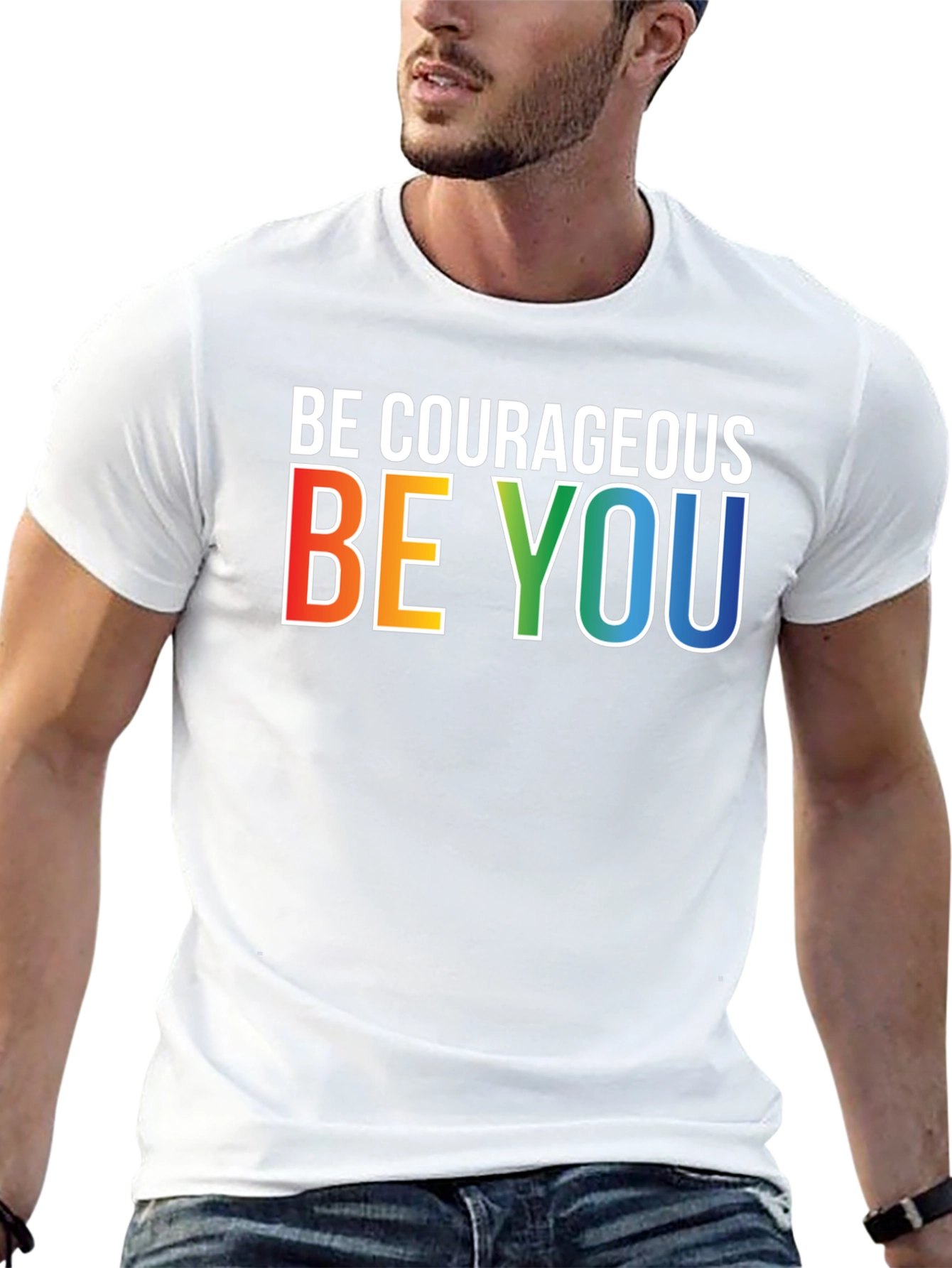Be Courageous Be You Rainbow Graphic T-Shirt