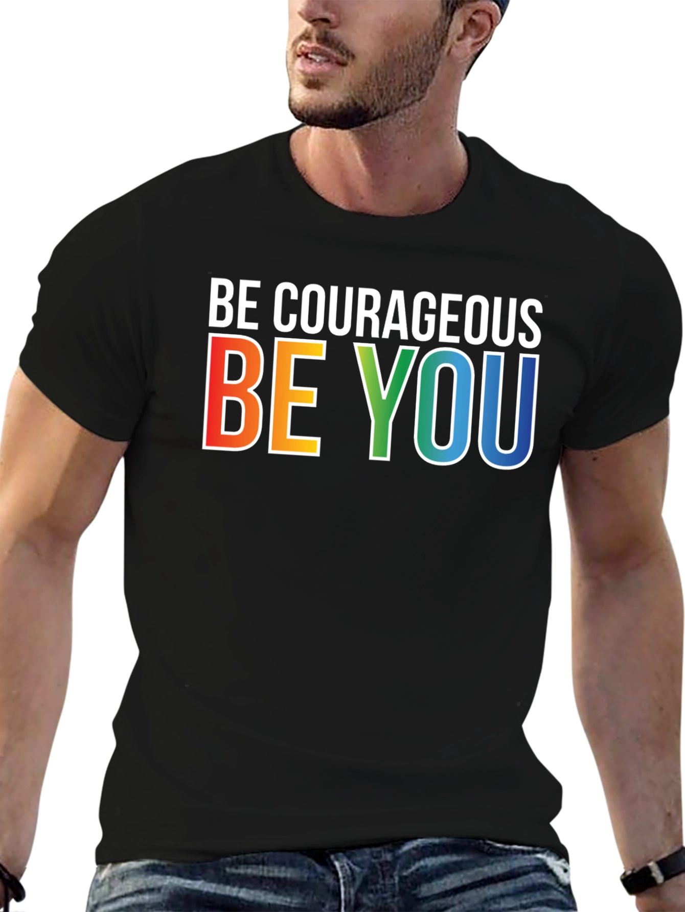 Be Courageous Be You Rainbow Graphic T-Shirt