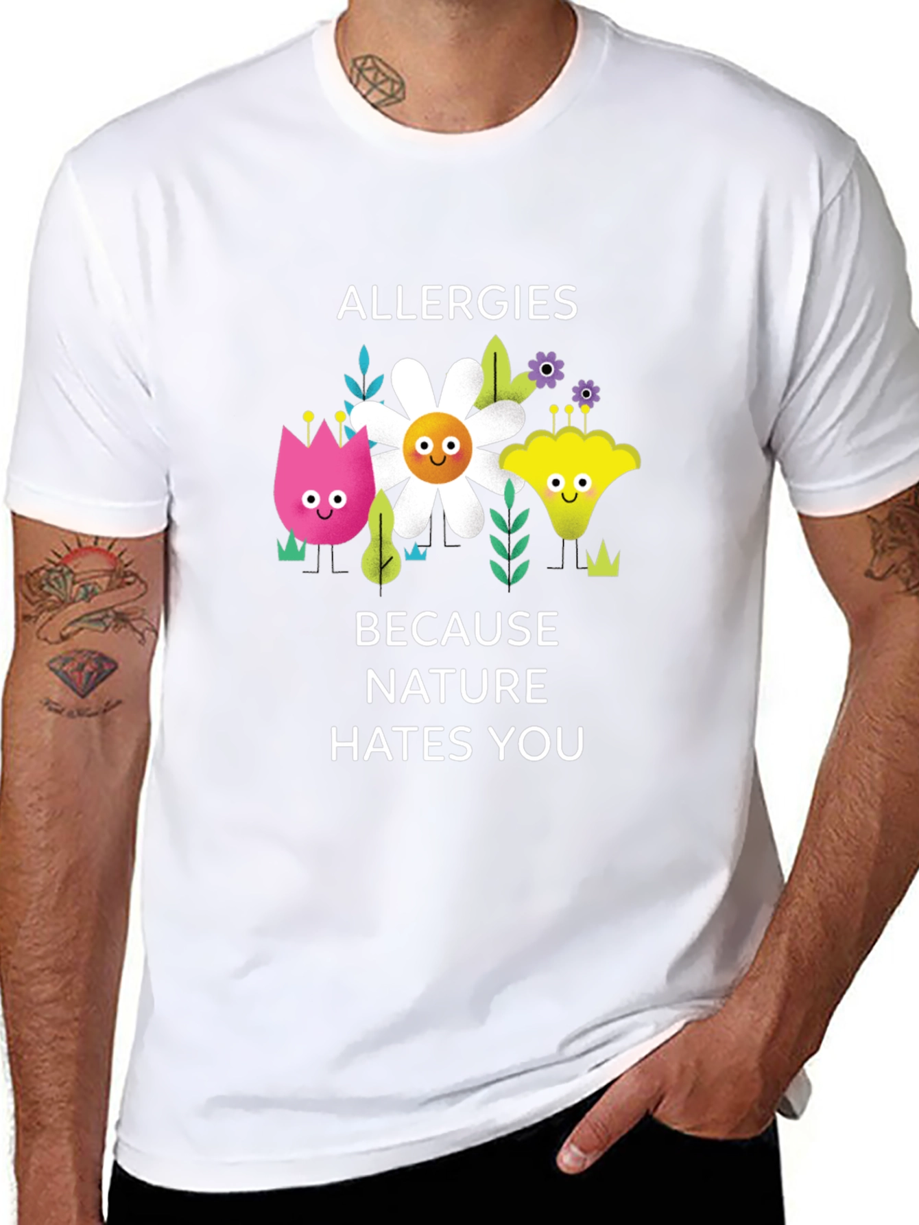 Allergies Because Nature Hates You Graphic Tee