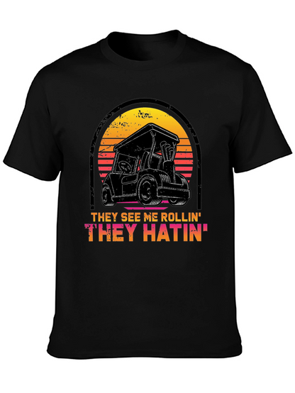 They See Me Rollin Tee - Golf Cart Design