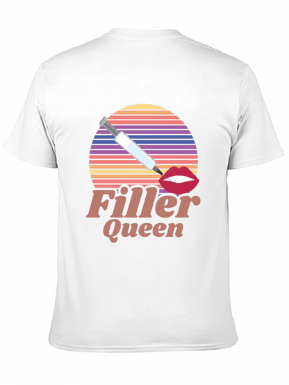 Filler Queen Graphic T-Shirt - Aesthetic Injector Tee