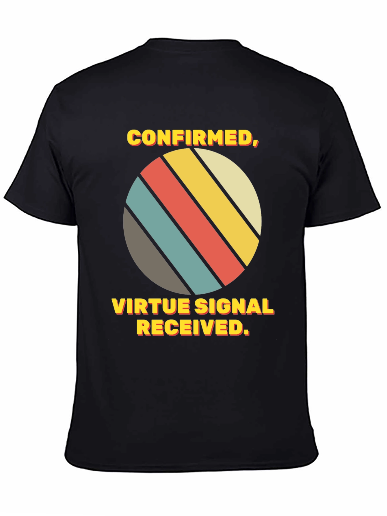 Virtue Signal Received T-Shirt - Retro Style