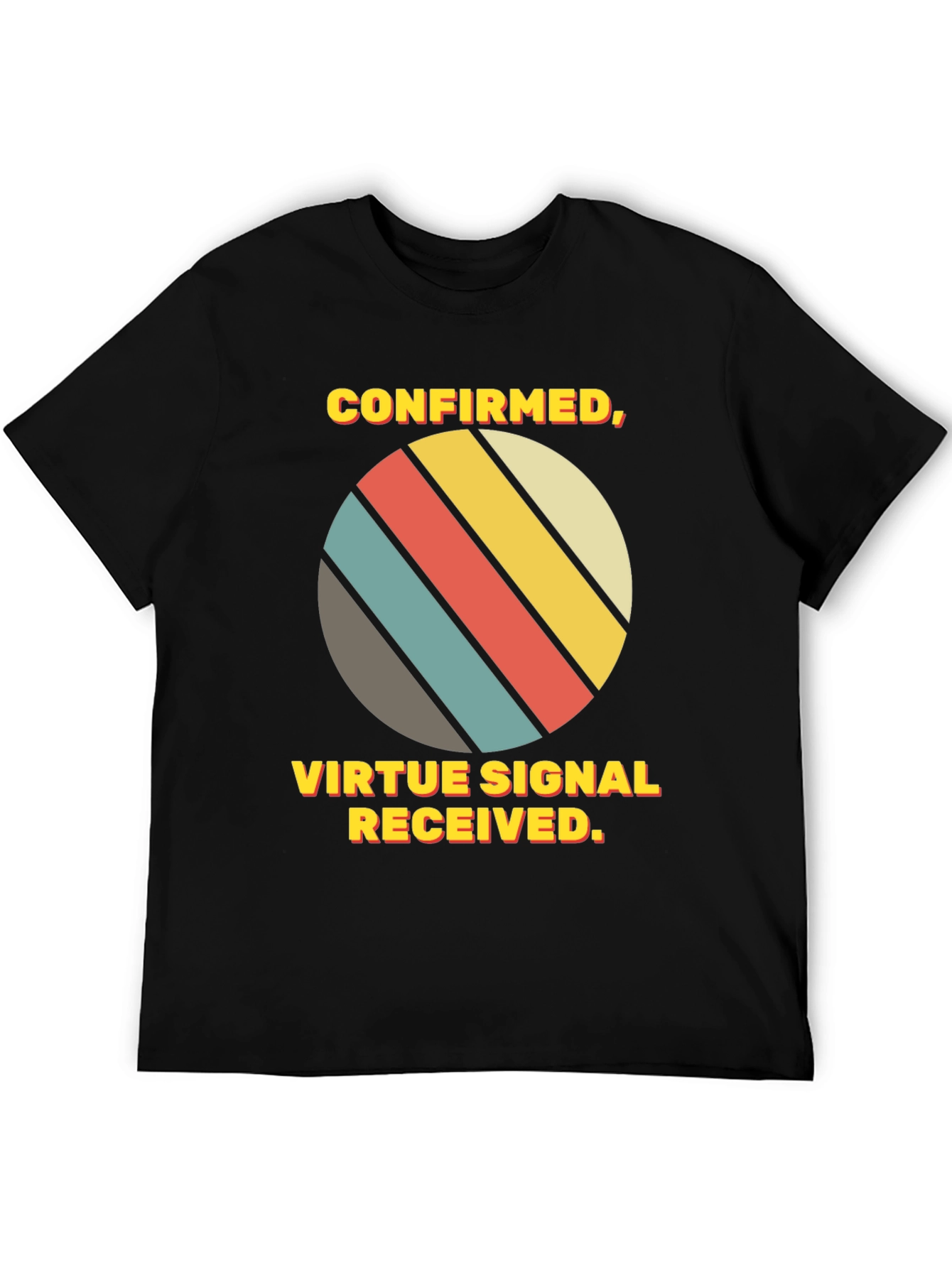 Virtue Signal Received T-Shirt - Retro Style