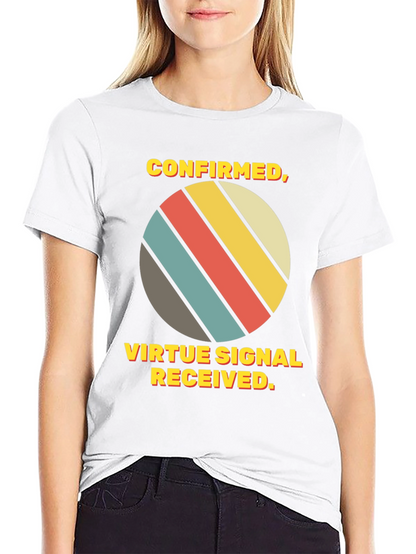 Virtue Signal Received T-Shirt - Retro Style