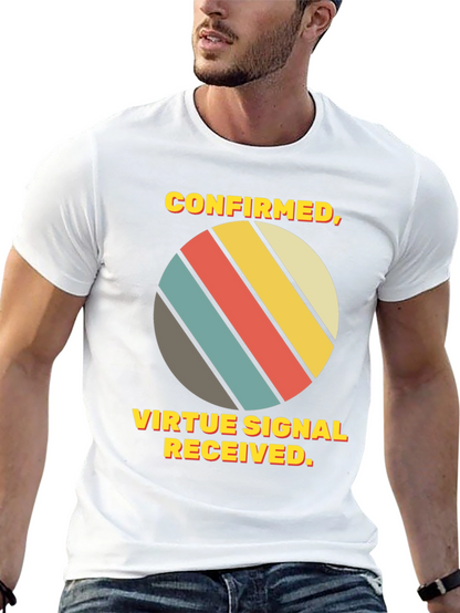 Virtue Signal Received T-Shirt - Retro Style