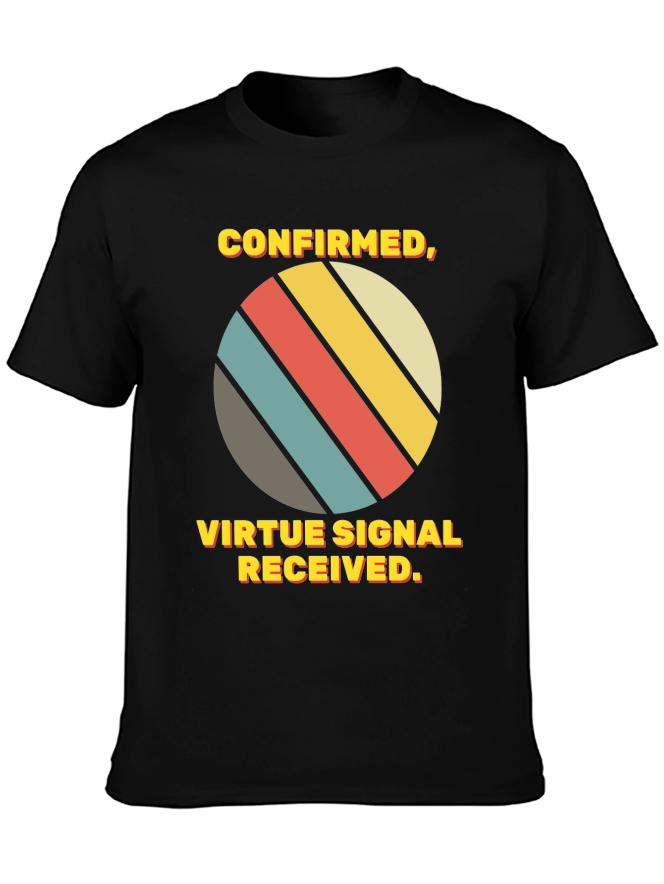 Virtue Signal Received T-Shirt - Retro Style