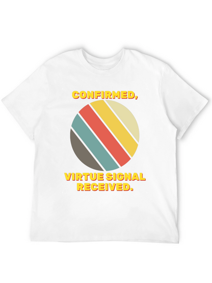 Virtue Signal Received T-Shirt - Retro Style