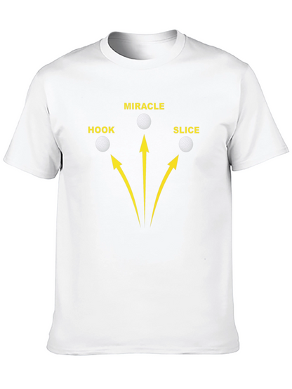 Golf Hook Slice Miracle Graphic T-Shirt