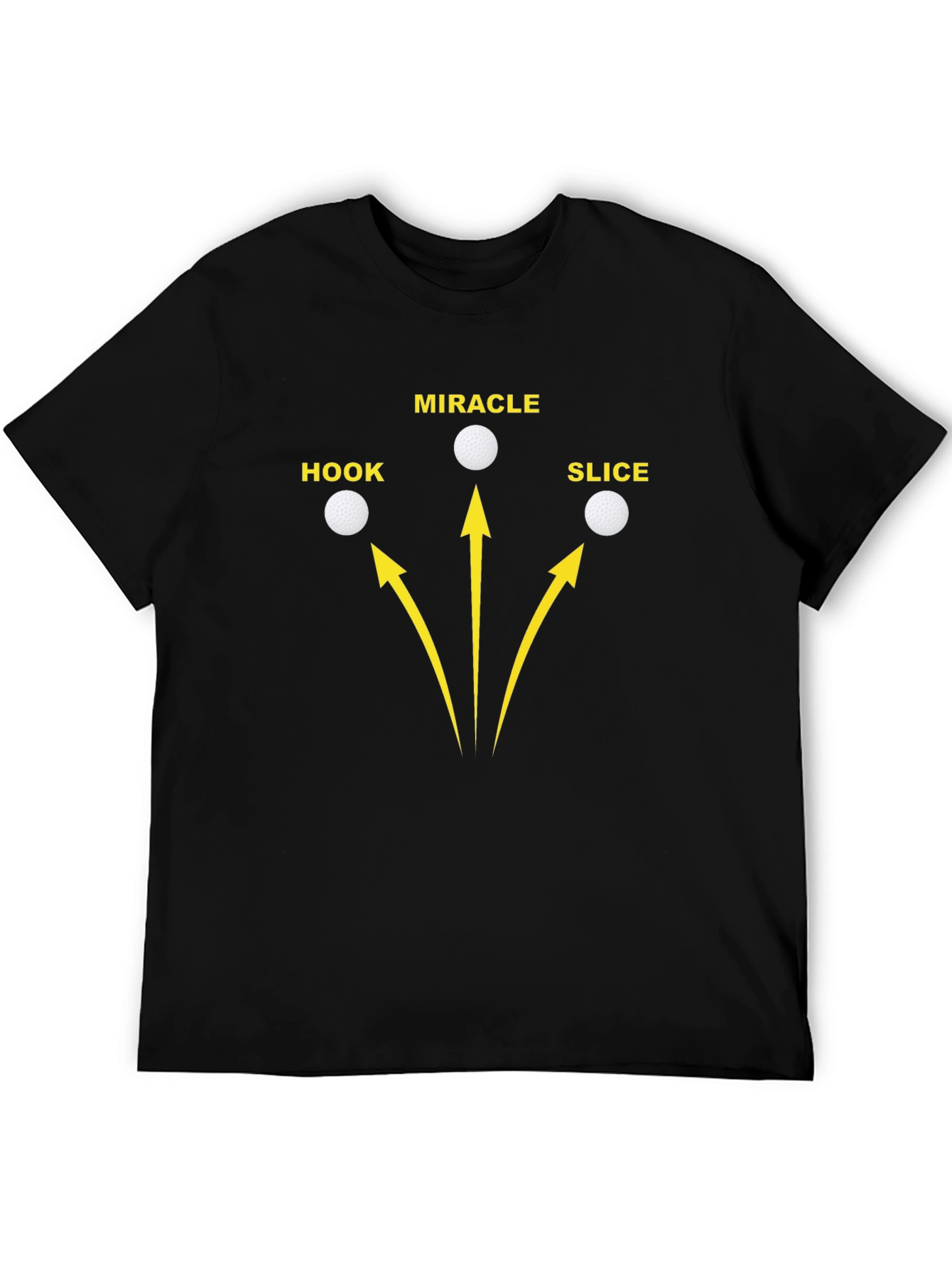 Golf Hook Slice Miracle Graphic T-Shirt