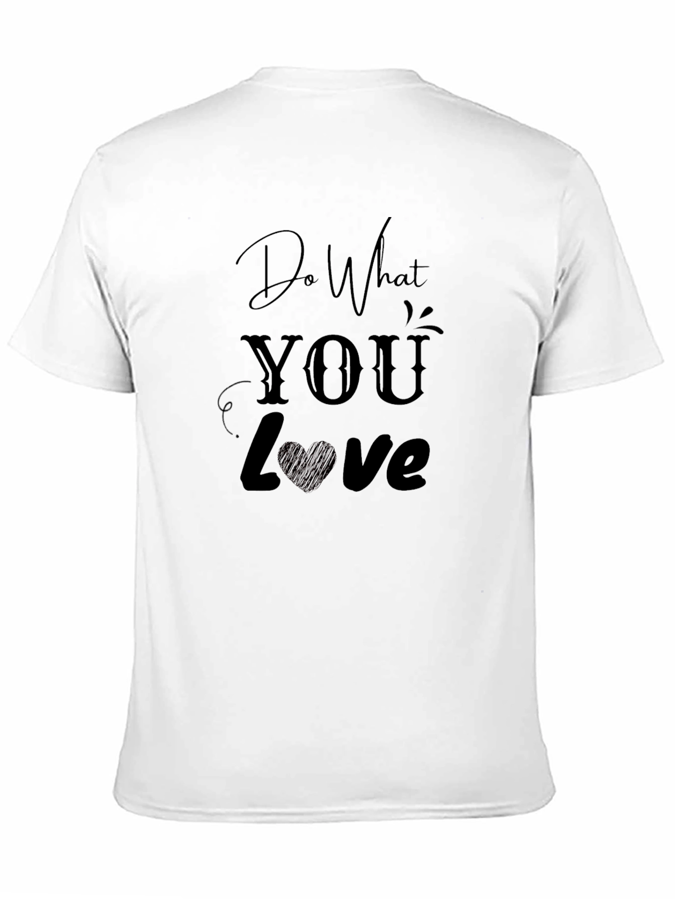 Do What You Love Graphic T-Shirt