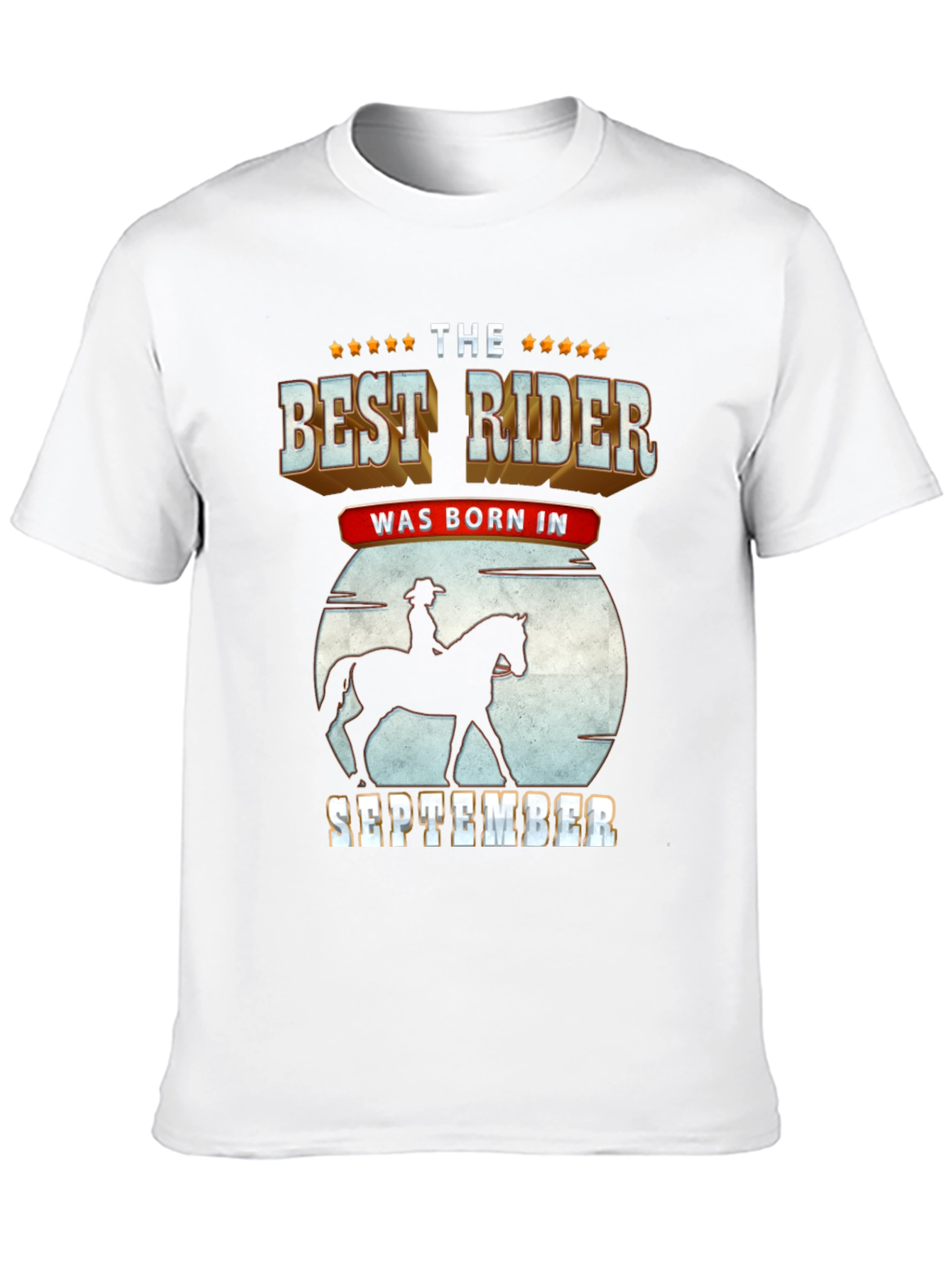 Best Rider Born in September T-Shirt