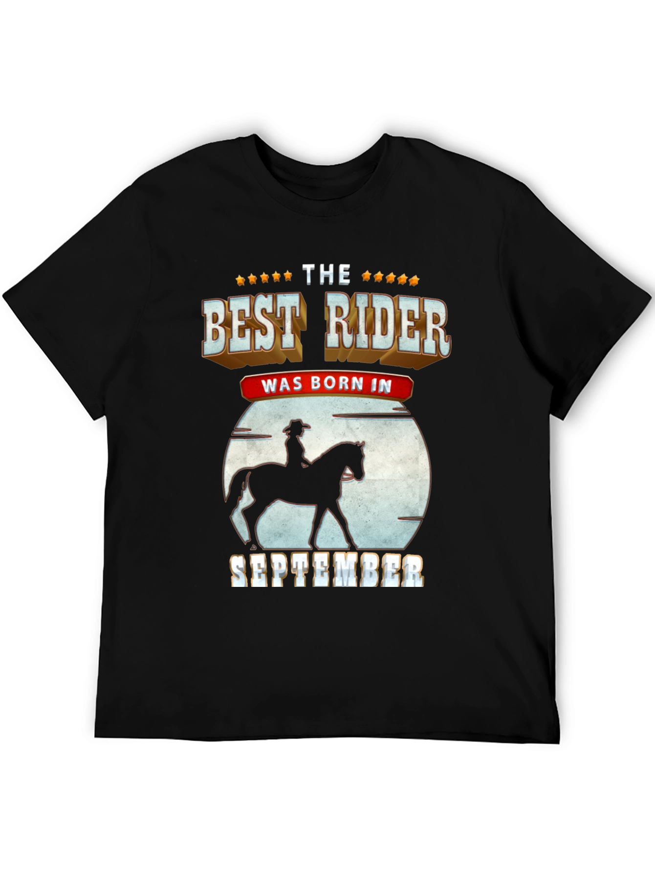 Best Rider Born in September T-Shirt