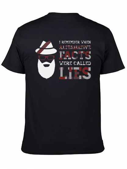 Alternative Facts T-Shirt Humor Novelty Tee