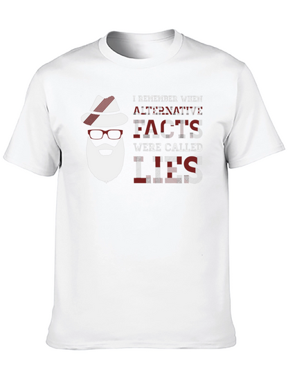 Alternative Facts T-Shirt Humor Novelty Tee