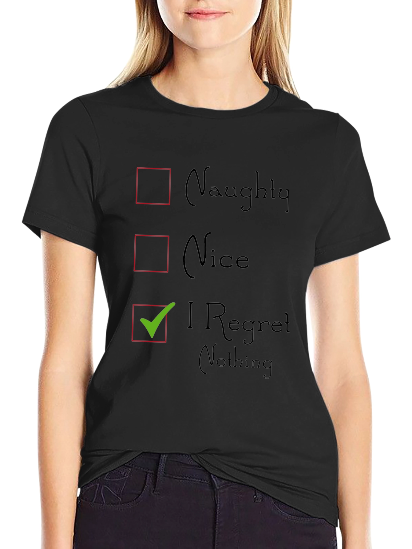 Naughty Nice I Regret Nothing Graphic T-Shirt