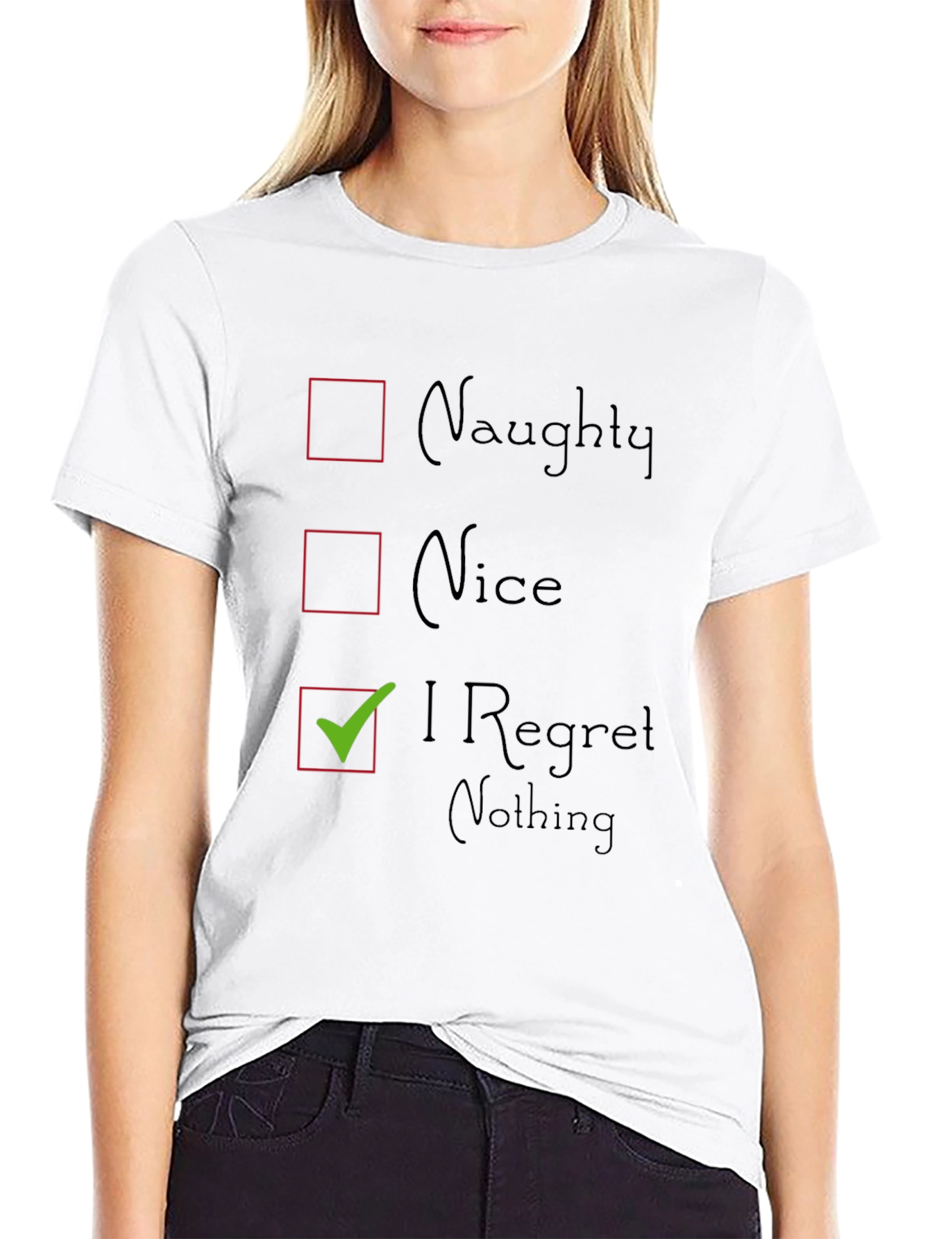 Naughty Nice I Regret Nothing Graphic T-Shirt
