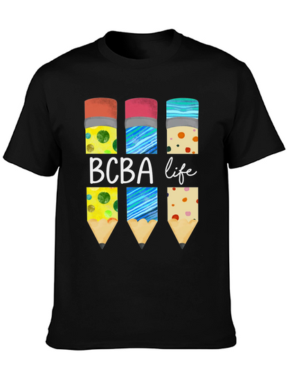 BCBA Life Pencil T-Shirt