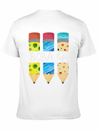 BCBA Life Pencil T-Shirt