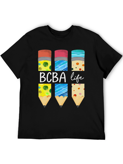BCBA Life Pencil T-Shirt