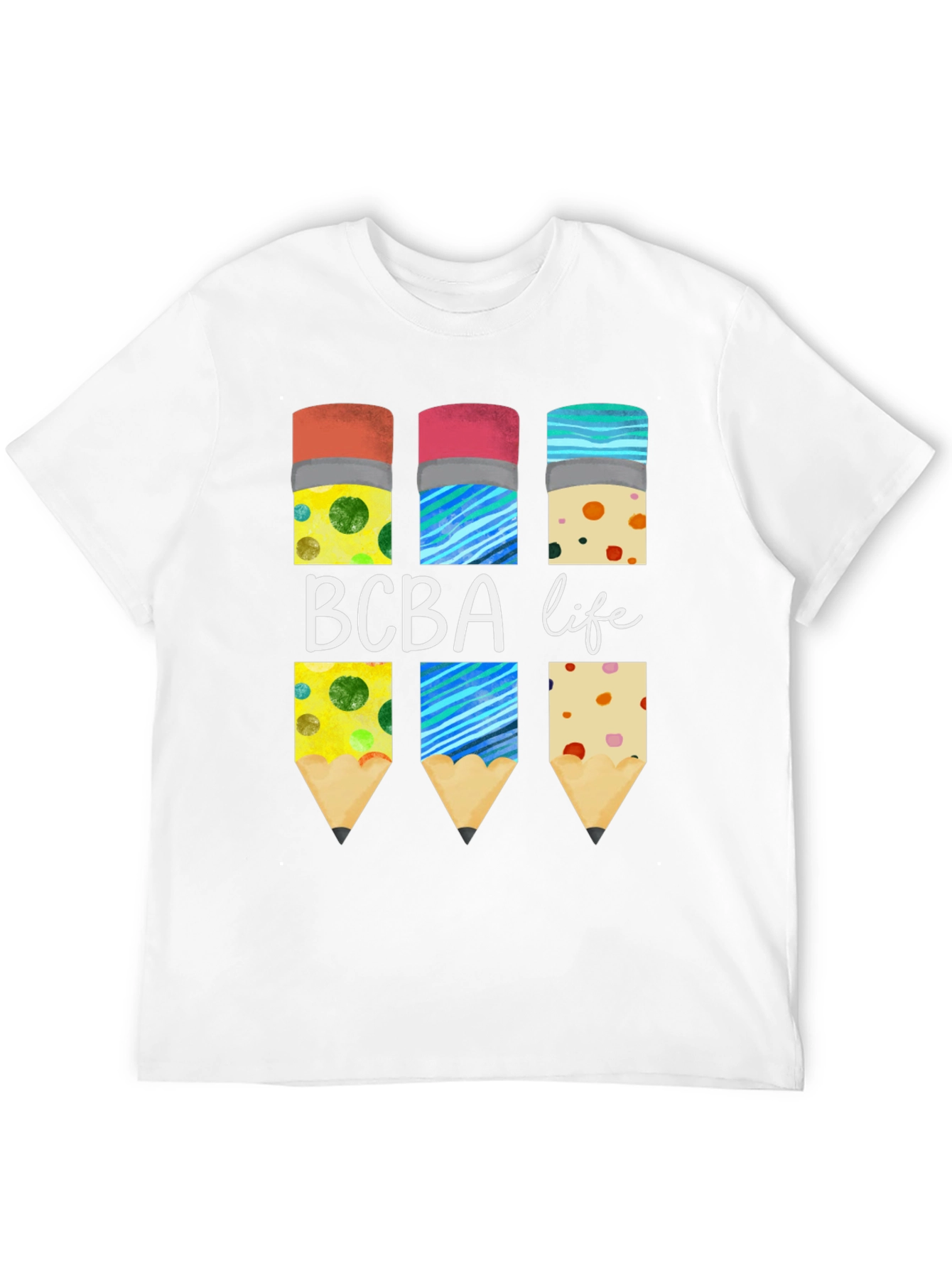BCBA Life Pencil T-Shirt