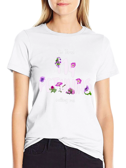 No Time My Petunias Calling Me T-Shirt