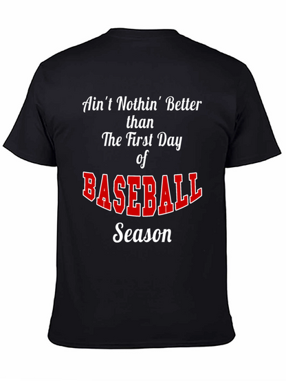 Baseball Season T-Shirt - Aint Nothin Better