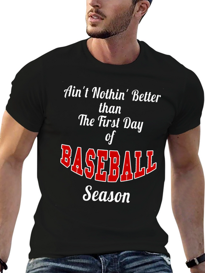 Baseball Season T-Shirt - Aint Nothin Better