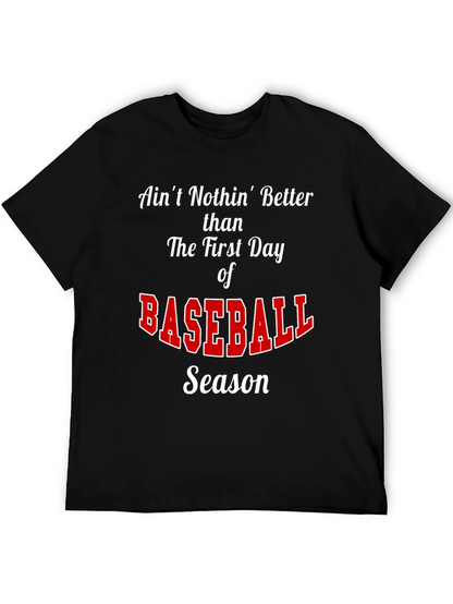 Baseball Season T-Shirt - Aint Nothin Better