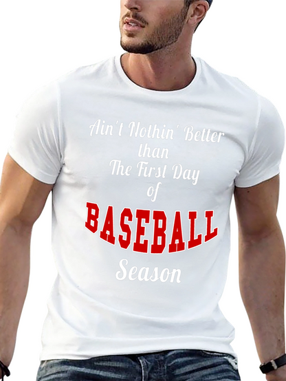 Baseball Season T-Shirt - Aint Nothin Better