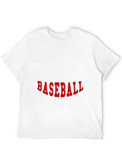 Baseball Season T-Shirt - Aint Nothin Better