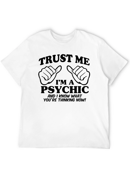 Trust Me Im A Psychic Black Graphic Tee